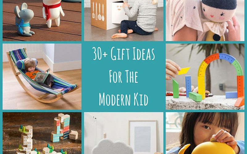 30+ Gift Ideas For The Modern Kid In Your Life