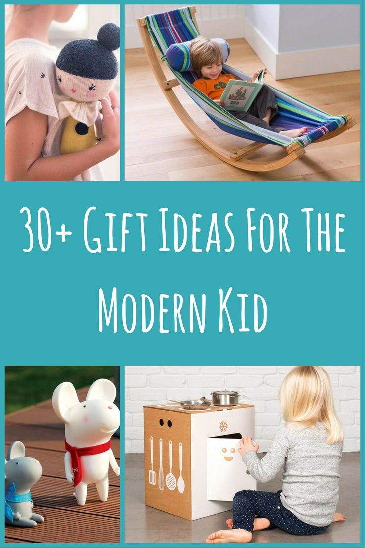 Gift Guide - 30+ Gift Ideas For The Modern Kid In Your Life